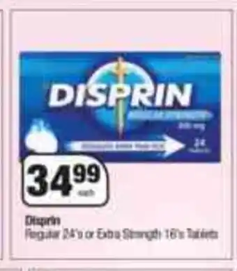 Spar Disprin Regular 24's or Extra Strength 16's Tablets offer
