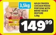 Usave Goldi - gold frozen chicken mixed portions with brine-based mixture offer