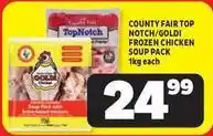 Usave County fair - top notch/goldi frozen chicken soup pack offer