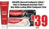 Boxer Colgate - charcoal toothpaste / total toothpaste assorted / max white lasting white toothpaste offer