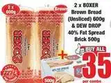 Boxer Boxer - brown bread (unsliced) & fat spread brick offer