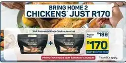 Pick n Pay Rotisserie whole chicken offer