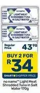 Pick n Pay Light meat shredded tuna in salt water offer