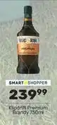 Pick n Pay Klipdrift - premium brandy offer