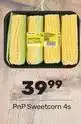 Pick n Pay Sweetcorn 4s offer