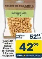 Pick n Pay Giant peanuts salted or peanuts & raisins offer
