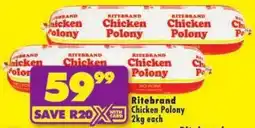 Shoprite Ritebrand Chicken Polony offer