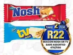 Take 'n Pay Beacon Nosh or TV Bars Assorted offer