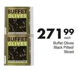 Save Hyper Buffet Olives Black Pitted/Sliced offer