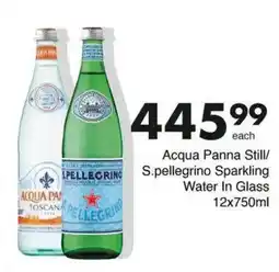 Save Hyper Acqua Panna Still/ S.pellegrino Sparkling Water In Glass offer