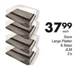 Save Hyper Large Platter & Base JLM offer