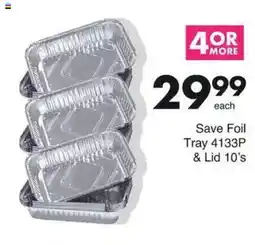 Save Hyper Save Foil Tray & Lid offer