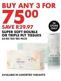 Woolworths Super Soft Double or Triple Ply Tissues offer