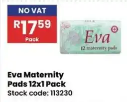 Africa Cash and Carry Eva Maternity Pads offer