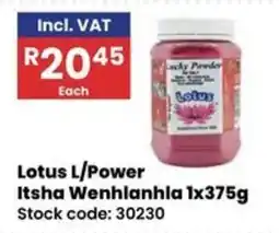 Africa Cash and Carry Lotus L/Power Itsha Wenhlanhla offer