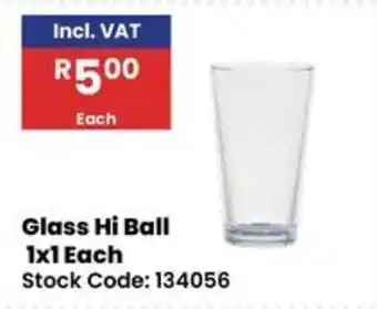 Africa Cash and Carry Glass Hi Ball offer