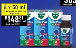 Africa Cash and Carry Vicks Acta Plus Wet & Dry Cough Syrup offer