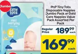 Pick n Pay PnP Tiny Tots Disposable Nappies Jumbo Pack or Gold Care Nappies Value Pack Assorted offer