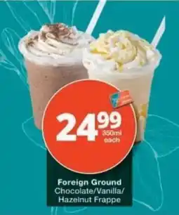 Checkers Foreign Ground Chocolate/Vanilla/Hazelnut Frappe offer
