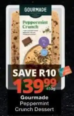 Checkers Gourmade Peppermint Crunch Dessert offer