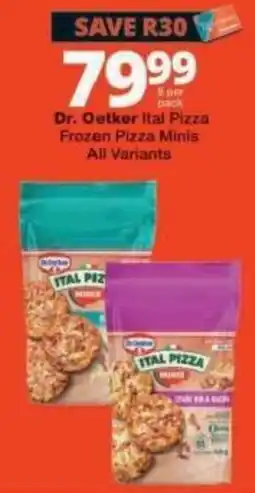 Checkers Dr. Oetker Ital Pizza Frozen Pizza Minis offer