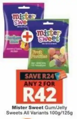 Checkers Mister Sweet Gum/Jelly Sweets offer