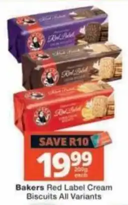 Checkers Bakers Red Label Cream Biscuits All Variants offer