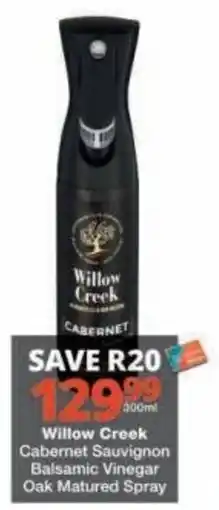 Checkers Willow Creek Cabernet Sauvignon Balsamic Vinegar Oak Matured Spray offer