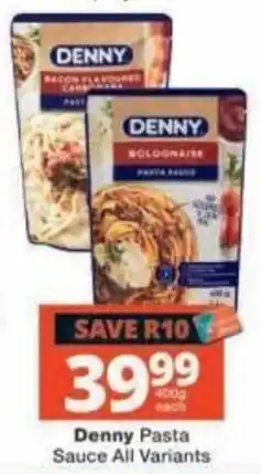 Checkers Denny Pasta Sauce All Variants offer