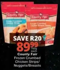 Checkers County Fair Frozen Crumbed Chicken Strips/Nuggets/Breasts offer