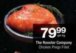 Checkers The Rooster Company Chicken Prego Fillet offer