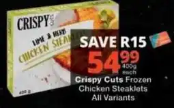 Checkers Crispy Cuts Frozen Chicken Steaklets offer