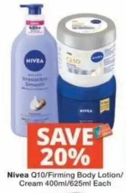 Checkers Nivea Q10/Firming Body Lotion/Cream offer