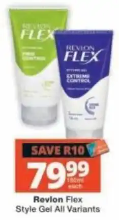Checkers Revlon Flex Style Gel All Variants offer