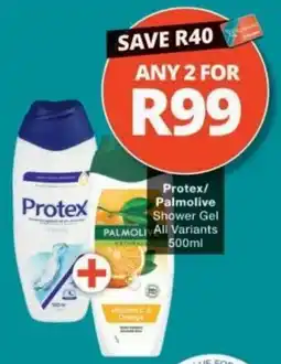 Checkers Protex/Palmolive Shower Gel offer