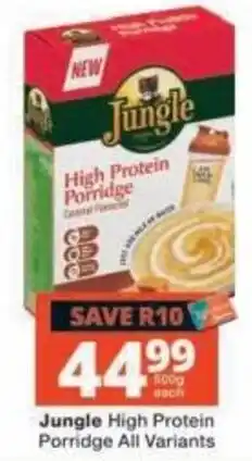 Checkers Jungle High Protein Porridge offer