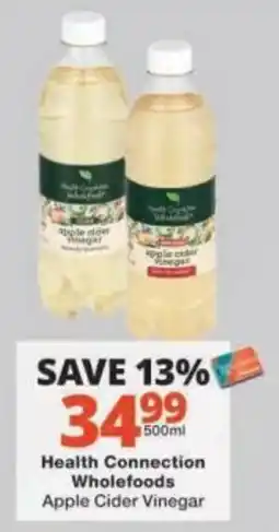 Checkers Health Connection Wholefoods Apple Cider Vinegar offer