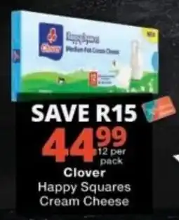 Checkers Clover Happy Squares Cream Cheese offer