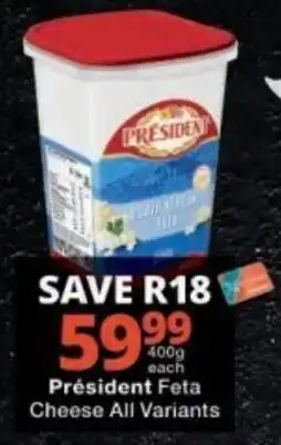Checkers Président Feta Cheese offer