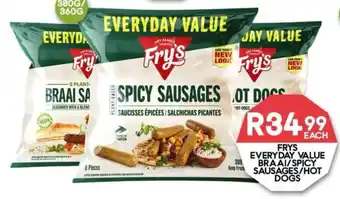 Fry's Everyday Value Braai/Spicy Sausages/Hot Dogs