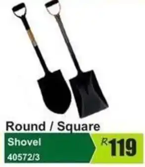 Round / Square Shovel