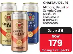 Makro Chateau Del Rei Mimosa, Bellini or Sangria Cans offer