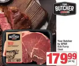 Spar Your Butcher by SPAR Bulk Rump Steak offer