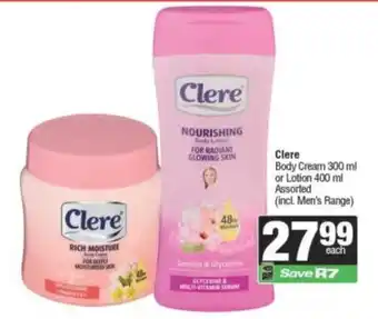 Clere Body Cream or Lotion Assorted