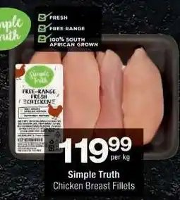 Checkers Simple Truth Chicken Breast Fillets offer