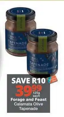Checkers Forage and Feast Calamata Olive Tapenade offer