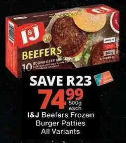 Checkers I&J Beefers Frozen Burger Patties offer