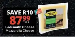 Checkers Ladismith Cheese Mozzarella Cheese offer