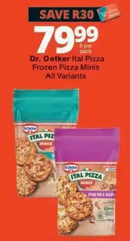 Checkers Dr. Oetker Ital Pizza Frozen Pizza Minis offer