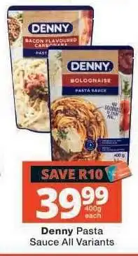 Checkers Denny Pasta Sauce All Variants offer